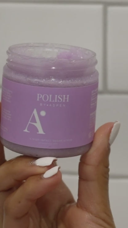 Polish By Aspen Body: A High Impact Sugar Scrub